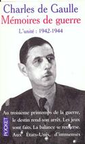 Couverture du livre « Memoires De Guerre T.2 Unite 1942-1944 » de Charles De Gaulle aux éditions Pocket