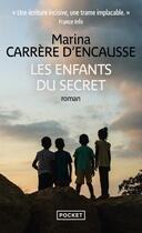 Couverture du livre « Les enfants du secret » de Marina Carrere D'Encausse aux éditions Pocket