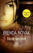 Couverture du livre « Noir secret » de Brenda Novak aux éditions Harlequin