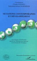 Couverture du livre « Mutations contemporaines et developpement » de Claude Albagli aux éditions Editions L'harmattan