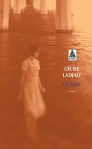 Couverture du livre « Ordalie » de Cecile Ladjali aux éditions Actes Sud