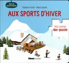 Couverture du livre « Aux sports d'hiver » de Stephane Frattini et Maud Legrand aux éditions Glenat Jeunesse