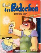 Couverture du livre « Les Bidochon Tome 8 : vent du soir » de Christian Binet aux éditions Fluide Glacial