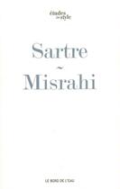 Couverture du livre « Sartre » de Robert Misrahi aux éditions Bord De L'eau
