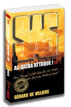 Couverture du livre « SAS t.173 : Al-Quaida attaque t.1 » de Gerard De Villiers aux éditions Sas