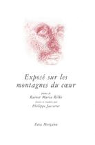 Couverture du livre « Exposé sur les montagnes du coeur » de Rainer Maria Rilke aux éditions Fata Morgana