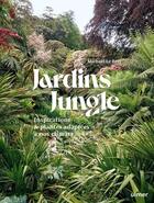 Couverture du livre « Jardin jungle : Inspirations et plantes adaptées à nos climats » de Michael Le Bret aux éditions Eugen Ulmer