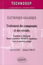 Couverture du livre « Electronique analogique - traitement des composants et circuits - equations et simulation. diodes, t » de Molinaro/Chriette aux éditions Ellipses