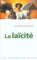 Couverture du livre « La Laicite » de Jean-Marie Ducomte aux éditions Milan