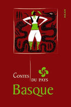 Couverture du livre « Contes du Pays Basque » de Michel Cosem et Jean-Manuel Duvivier et Amelie Jackowski aux éditions Milan
