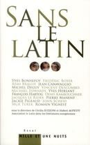 Couverture du livre « Sans le latin... » de C Suzzoni et H Aupetit aux éditions Mille Et Une Nuits