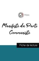 Couverture du livre « Manifeste du parti communiste de Karl Marx (fiche de lecture et analyse complète de l'oeuvre) » de Karl Marx aux éditions Comprendre La Litterature