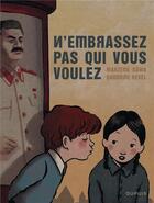 Couverture du livre « N'embrassez pas qui vous voulez » de Sandrine Revel et Marzena Sowa aux éditions Dupuis