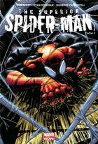 Couverture du livre « The superior Spider-Man t.1 » de Dan Slott et Ryan Stegman et Giuseppe Camuncoli aux éditions Panini