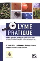 Couverture du livre « Lyme pratique et maladies vectorielles » de Alexis Lecout aux éditions Vernazobres Grego