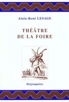 Couverture du livre « Theatre de la foire » de Alain-René Lesage aux éditions Desjonqueres