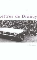 Couverture du livre « Lettres de drancy » de Peschanski/Collectif aux éditions Tallandier