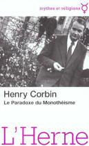 Couverture du livre « Paradoxe du monotheisme (le) » de Henri Corbin aux éditions L'herne