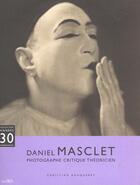 Couverture du livre « Daniel Masclet » de Bouqueret. Chri aux éditions Marval