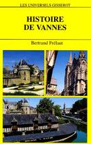 Couverture du livre « Histoire de vannes » de Bertrand Frelaut aux éditions Gisserot