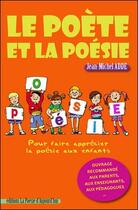 Couverture du livre « Le poète et la poésie » de Jean-Michel Adde aux éditions Poesie D'aujourd'hui