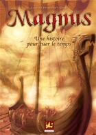 Couverture du livre « Magnus, une histoire pour tuer le temps » de Laurent Peyronnet aux éditions Dadoclem