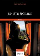 Couverture du livre « Un été sicilien » de Olivier Longhi aux éditions Verone