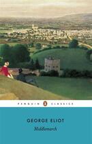 Couverture du livre « Middlemarch » de George Eliot aux éditions Penguin Books Ltd Digital