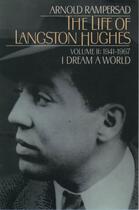 Couverture du livre « The Life of Langston Hughes: Volume II: 1914-1967, I Dream a World » de Rampersad Arnold aux éditions Oxford University Press Usa