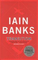 Couverture du livre « Transition » de Iain Banks aux éditions Abacus