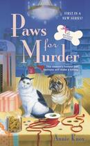 Couverture du livre « Paws For Murder » de Knox Annie aux éditions Penguin Group Us