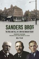 Couverture du livre « Sanders Bros. » de Tyler Neil aux éditions History Press Digital