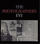 Couverture du livre « The photographer's eye » de John Szarkowski aux éditions Moma