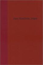 Couverture du livre « Ann Hamilton: tropos » de Cooke Lynne aux éditions Dap Artbook