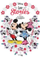 Couverture du livre « Disney love stories Tome 2 » de Aurelia-Stephanie Bertrand aux éditions Hachette Pratique