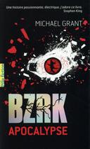 Couverture du livre « BZRK t.3 ; apocalypse » de Michael Grant aux éditions Gallimard-jeunesse