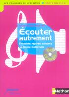 Couverture du livre « Ecouter autrement » de Grosleziat/Muh aux éditions Nathan