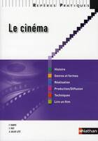 Couverture du livre « Le cinéma » de Francis Vanoye aux éditions Nathan