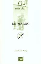 Couverture du livre « Le maroc (9ed) qsj 439 » de Jean-Louis Miege aux éditions Que Sais-je ?
