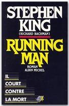 Couverture du livre « Running man » de Stephen King aux éditions Albin Michel