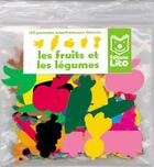 Couverture du livre « Les Fruits Et Les Legumes » de Kaori Souvignet aux éditions Lito