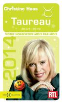 Couverture du livre « Taureau 2014 » de Christine Haas aux éditions Hors Collection