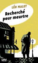 Couverture du livre « Recherché pour meurtre » de Leo Malet aux éditions 12-21