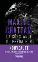 Couverture du livre « La constance du prédateur » de Maxime Chattam aux éditions Pocket