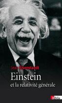 Couverture du livre « Einstein et la relativité générale » de Jean Eisenstaedt aux éditions Cnrs