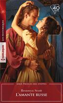 Couverture du livre « L'amante russe » de Bronwyn Scott aux éditions Harlequin