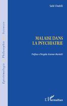 Couverture du livre « Malaise dans la psychiatrie » de Said Chebili aux éditions L'harmattan