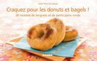 Couverture du livre « CRAQUEZ POUR : les donuts et bagels ! » de Isabel Brancq-Lepage aux éditions Mango