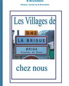 Couverture du livre « Les villages de chez nous ; La Brigue » de Bernard Brunstein aux éditions Books On Demand