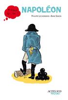 Couverture du livre « Napoléon » de Philippe Lechermeier et Simon Anne aux éditions Editions Actes Sud